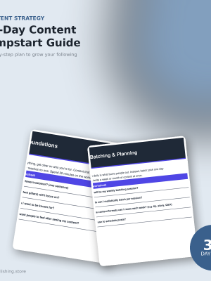 30-Day Content Creation Jumpstart Guide